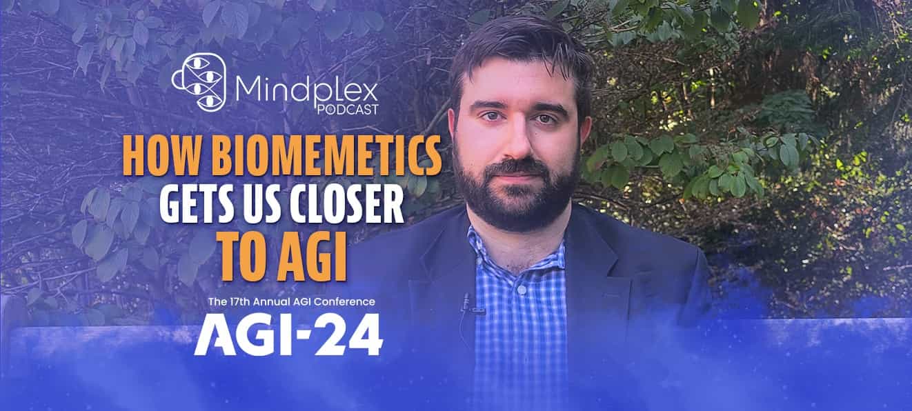 How Biomimetics Gets Us Closer to AGI | AGI 24 Series – Part 3